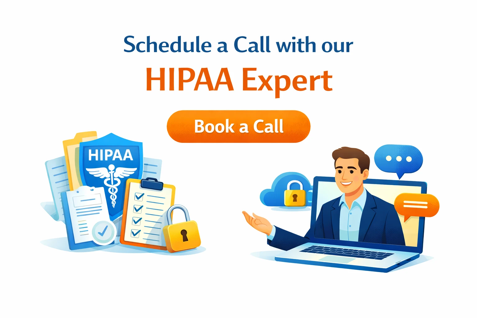 Your HIPAA Compliance, Led by Proven Experts